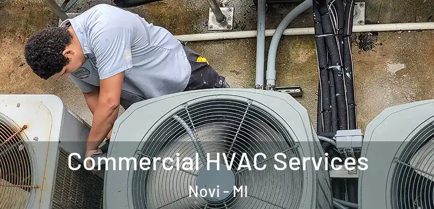  Commercial HVAC Services Novi - MI