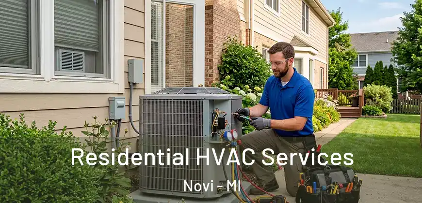  Residential HVAC Services Novi - MI